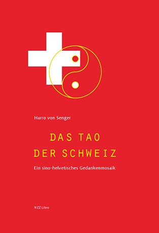 Literatur Kunst Die Schweiz Als Unikat Das Tao Der Schweiz